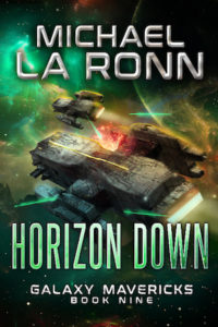 Book cover for Horizon Down, Book 9 of Galaxy Mavericks by Michael La Ronn. Two spaceships on the run through a beautiful nebula while shots are being fired at them.