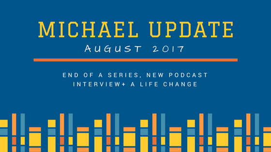 Author Update – August 2017