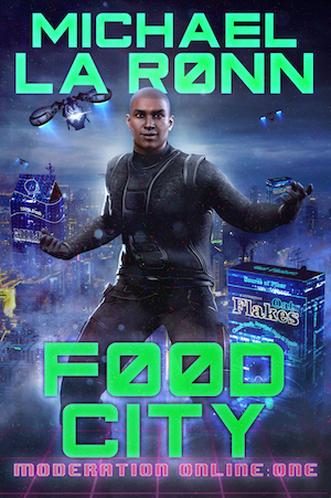 Food City by Michael La Ronn book cover. African-American man running and ready to fight among a cyberpunk city background.