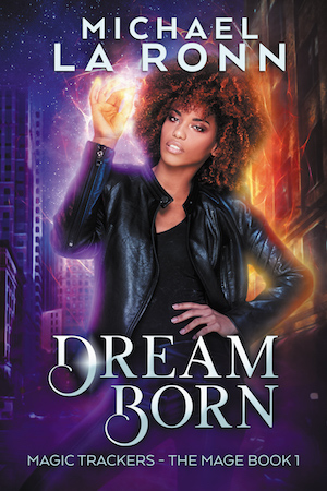 Dream Born book cover. Attractive African-American woman wielding magic against a city background.