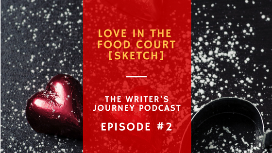 WJ Ep 2: Love in the Food Court [from the sketchbook]