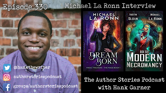 Card of Michael La Ronn, Dream Born Cover and Modern Necromancy Box Set cover. The Author Stories Podcast with Hank Garner. www.hankgarner.com