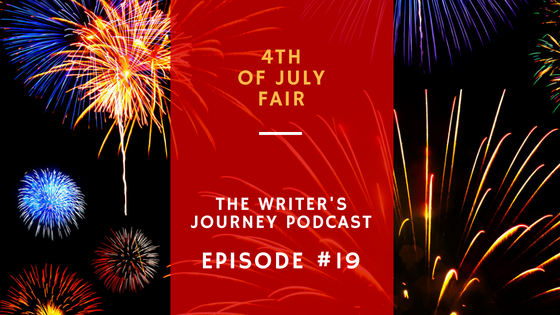 Ep 19: 4th of July Fair