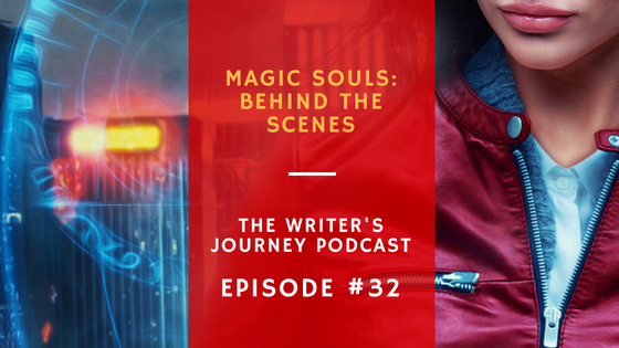 Ep 32: Behind the Scenes of Magic Souls